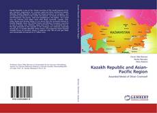 Bookcover of Kazakh Republic and Asian-Pacific Region