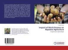 Bookcover of Impact of Micro-finance on Nepalese Agriculture