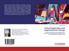 Bookcover of Virtual leadership and organisational change