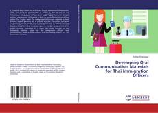 Copertina di Developing Oral Communication Materials for Thai Immigration Officers