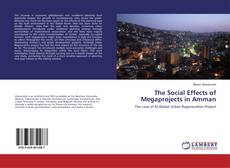 Buchcover von The Social Effects of Megaprojects in Amman
