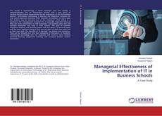 Copertina di Managerial Effectiveness of Implementation of IT in Business Schools