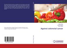 Buchcover von Against colorectal cancer