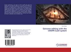 Bookcover of Genome editing with the CRISPR Cas9 system