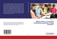 Buchcover von What makes a successful hospitality graduate in New Zealand?