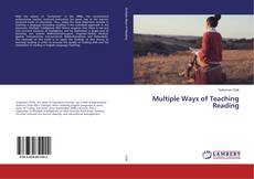 Bookcover of Multiple Ways of Teaching Reading