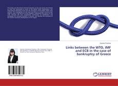 Copertina di Links between the WTO, IMF and ECB in the case of bankruptcy of Greece