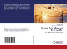 Copertina di Drones: Technology and Business Plan