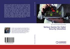 Copertina di Serious Games for Cyber Security Education