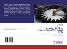 Bookcover of Impact of SMED on manufacturing Unit- A case study