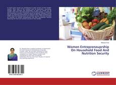 Buchcover von Women Entrepreneuprship On Household Food And Nutrition Security