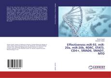 Buchcover von Effectiveness miR-93, miR-20a, miR-20b, RORC, STAT3, CD4+, SMAD6, SMAD7, MTO