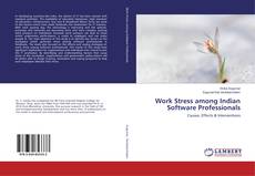 Copertina di Work Stress among Indian Software Professionals