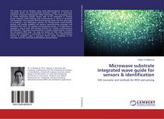 Buchcover von Microwave substrate integrated wave guide for sensors & identification