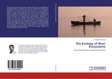 Copertina di The Ecology of River Ecosystems