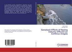Copertina di Genotoxic Effects of Dyeing Industry Effluent on Cirrhinus mrigala