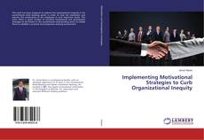 Buchcover von Implementing Motivational Strategies to Curb Organizational Inequity