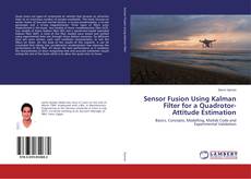 Buchcover von Sensor Fusion Using Kalman Filter for a Quadrotor-Attitude Estimation