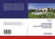 Buchcover von Incorporating Environmental Sustainability Issues Into Construction