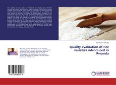 Capa do livro de Quality evaluation of rice varieties introduced in Rwanda 
