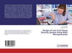 Buchcover von Design of Low Cost Home Security System Using 8085 Microprocessor