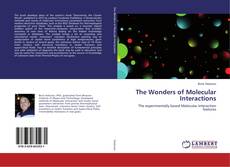 Buchcover von The Wonders of Molecular Interactions