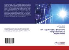 Copertina di Tin Sulphide SnS thin films for photovoltaic Applications