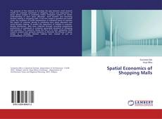 Buchcover von Spatial Economics of Shopping Malls