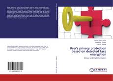 Buchcover von User's privacy protection based on detected face encryption
