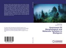 Buchcover von Assessment Of Morphological and Molecular Variation In Blackgram