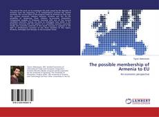 Copertina di The possible membership of Armenia to EU
