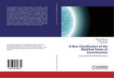 Bookcover of A New Classification of the Modified States of Consciousness