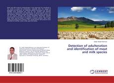 Copertina di Detection of adulteration and identification of meat and milk species