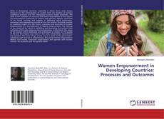 Buchcover von Women Empowerment in Developing Countries: Processes and Outcomes