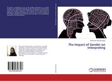 Couverture de The Impact of Gender on Interpreting