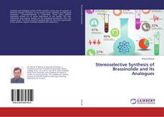 Copertina di Stereoselective Synthesis of Brassinolide and Its Analogues