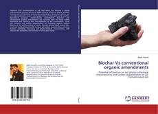 Buchcover von Biochar Vs conventional organic amendments