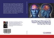 Buchcover von Identifying & Managing the Impact of NeuroLeadership during Org Change