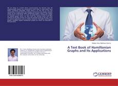 Buchcover von A Text Book of Hamiltonian Graphs and Its Applications