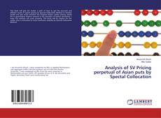 Buchcover von Analysis of SV Pricing perpetual of Asian puts by Spectal Collocation
