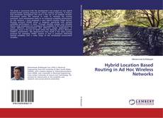 Capa do livro de Hybrid Location Based Routing in Ad Hoc Wireless Networks 