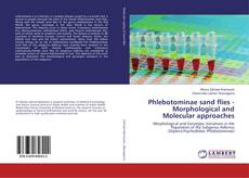 Обложка Phlebotominae sand flies -Morphological and Molecular approaches