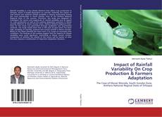 Buchcover von Impact of Rainfall Variability On Crop Production & Farmers Adaptation