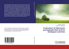 Borítókép a  Evaluation of Glycosmis pentaphylla Retz and its biological activities - hoz