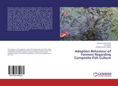 Borítókép a  Adoption Behaviour of Farmers Regarding Composite Fish Culture - hoz