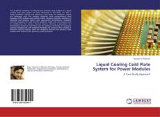 Borítókép a  Liquid Cooling Cold Plate System for Power Modules - hoz