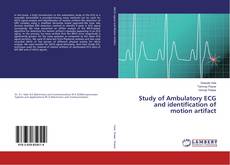 Copertina di Study of Ambulatory ECG and identification of motion artifact