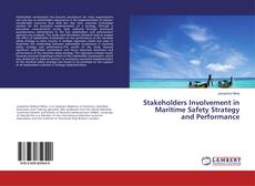 Buchcover von Stakeholders Involvement in Maritime Safety Strategy and Performance