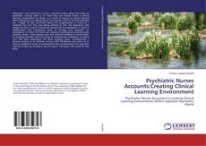 Capa do livro de Psychiatric Nurses Accounts:Creating Clinical Learning Environment 