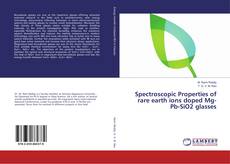 Borítókép a  Spectroscopic Properties of rare earth ions doped Mg-Pb-SiO2 glasses - hoz